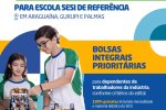 Sesi oferece vagas gratuitas nas Escolas de Referências 