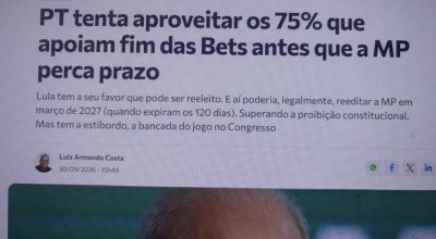 PT tenta aproveitar os 75% que apoiam fim das Bets antes que a MP perca prazo. Meu artigo desta quinta no NC News