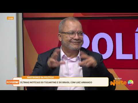  Movimentação política no Tocantins. Na TV Norte SBT Tocantins